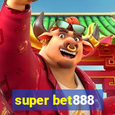 super bet888